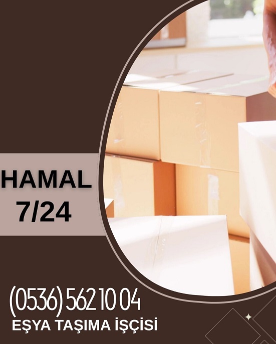 Cadde Bostan Hamal Arıyorum | 7/24 Eşya Taşıma Hamalı