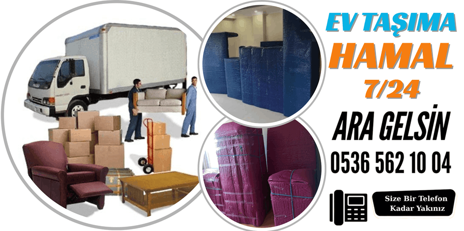 ev taşıma için hamal lazım istanbul