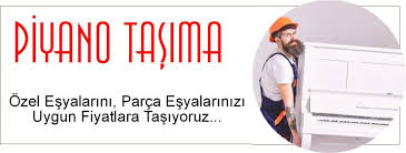 piyano taşıma istanbul
